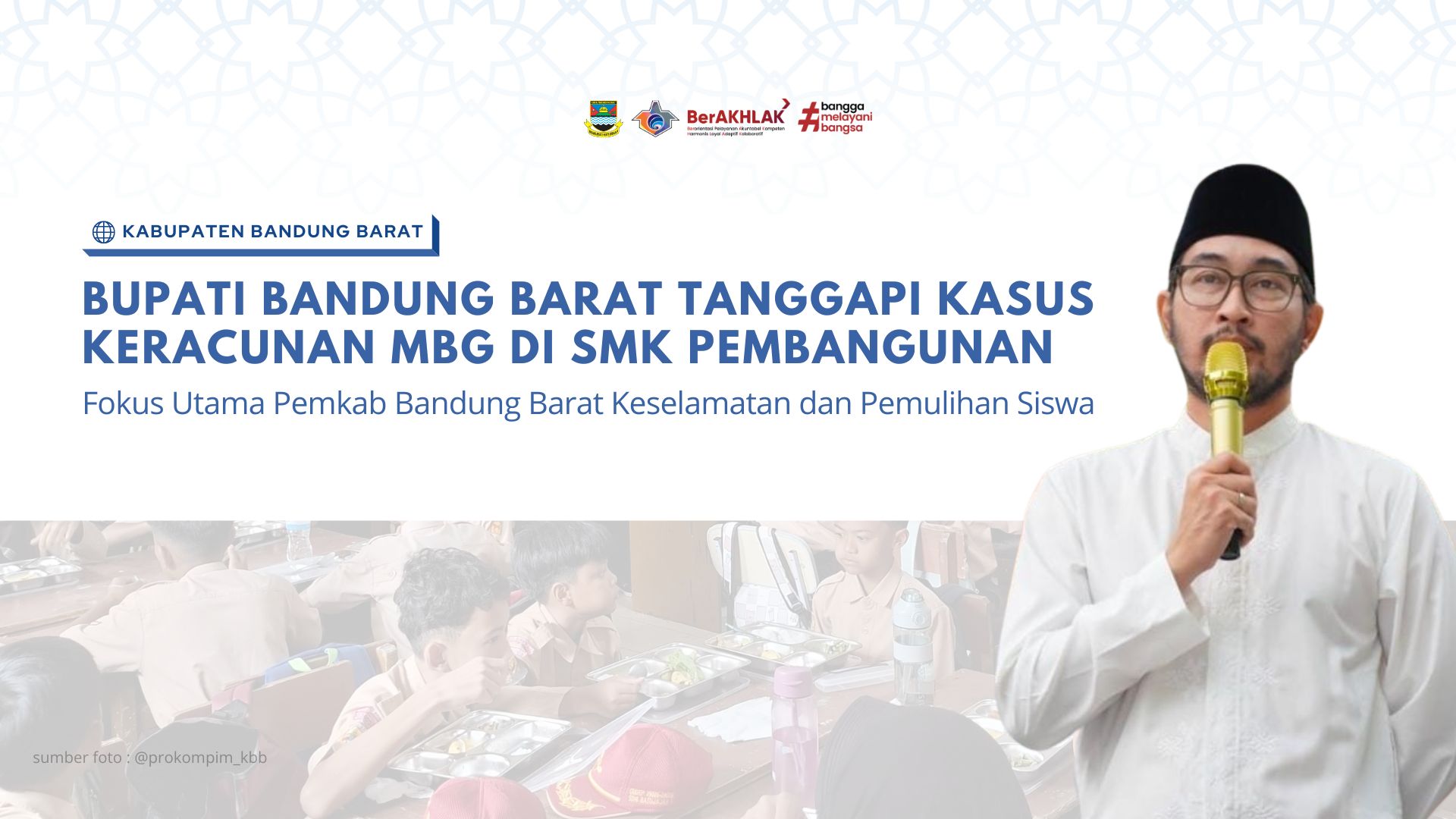 Bupati Bandung Barat: Keselamatan Siswa Jadi Prioritas dalam Kasus Dugaan Keracunan MBG